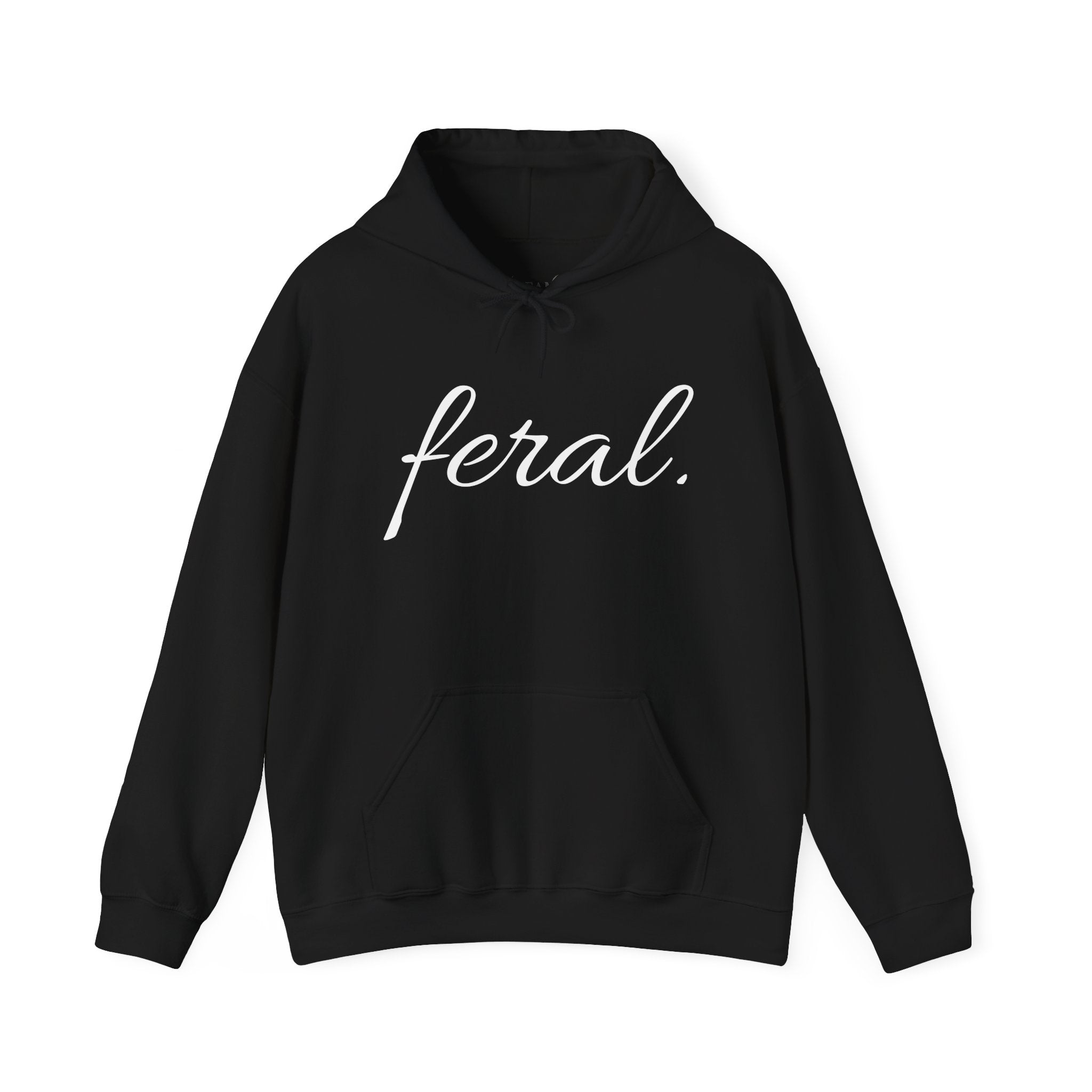 Feral. Hoodie