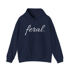 Feral. Hoodie