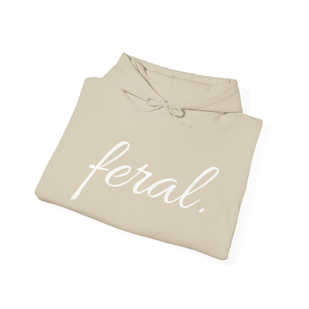 Feral. Hoodie